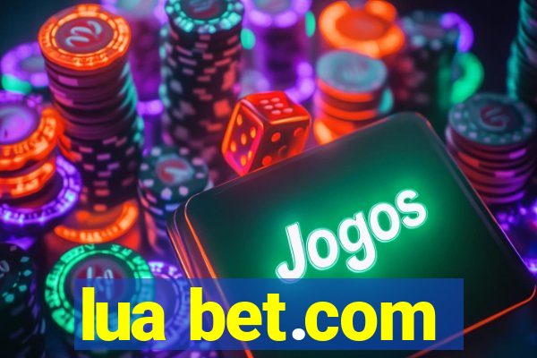 lua bet.com